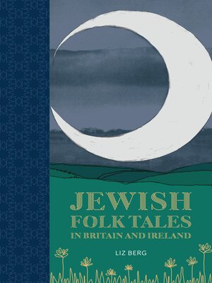 cover image of Jewish Folk Tales in Britain and Ireland